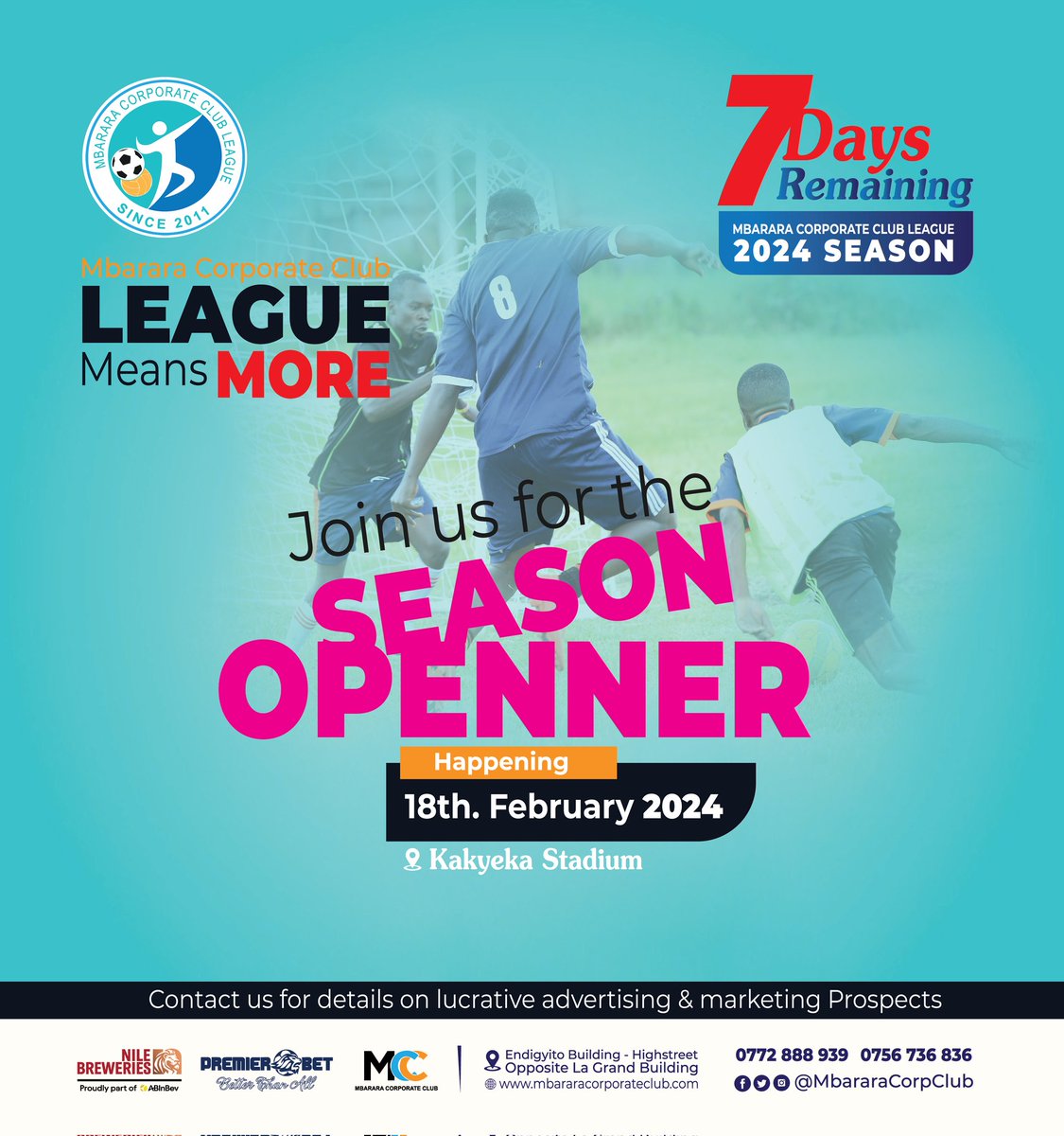 Just 7 days remaining,  Join us for the Season Openner, the 1st Out of #NBLMCCSeasob24. 
Mbarara Corporate Club League means more. See you next Sunday 18th February at Kakyeka Stadium. 
@NBLUganda @NileSpecial @CastleLiteUg @ClubPilsener
