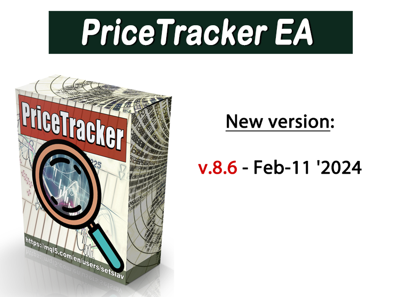 Important information for clients!

Available the new version of PriceTracker (version: 8.6 – February-11 ‘2024). Plus the entire package of sets has been updated.

Upgrade your PriceTracker EA and all sets to the latest version
forex-expert-advisor.com/new-version-pr…
.