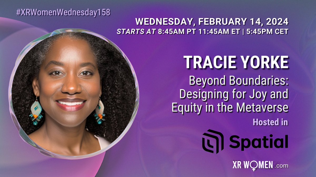 For the next XR Women Wednesday event! 🚀 Join us for 'Beyond Boundaries: Designing for Joy and Equity in the Metaverse' with the incredible Tracie Yorke. Don't miss out on this insightful discussion on immersive technologies, equity, and embodied learning! #XR #VR #AR #XRWomen