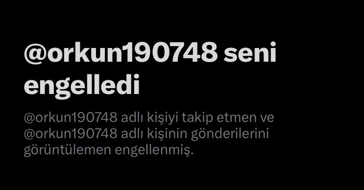 Bu adamdaki avellik kimse de yok mesela yazıp yazıp kudurunca en son engellemiş Korkak kimin ne olduğunu da bu oe ile belirlenmiş oldu artık X benim için daha güzel bir yer