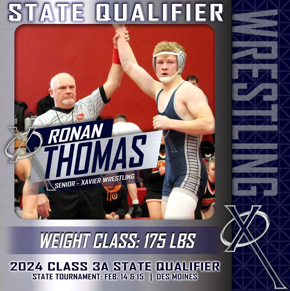 ☑️STATE QUALIFIER: Ronan Thomas (Senior | 175 lbs). #WeAreXavier #BeXceptional