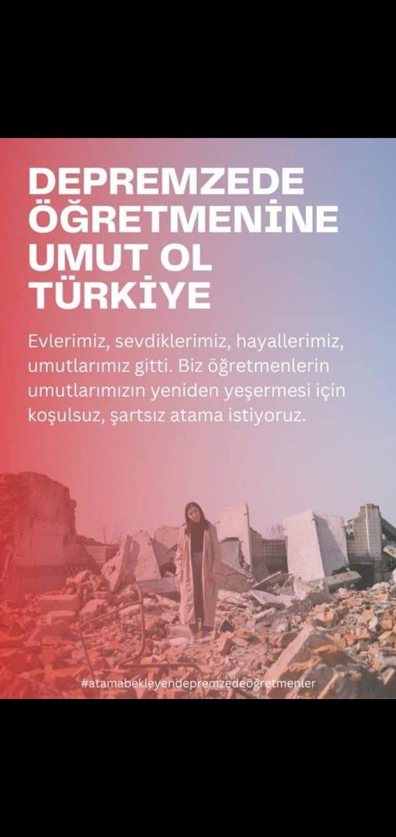 Şartsız atama istiyoruz !!!
#UnutulanDepremzedeÖğretmeneAtama