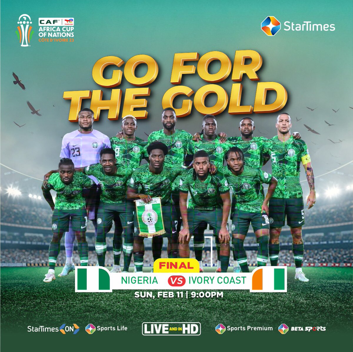 Don’t miss out on the football action🚨🚨

Hurry now to Subscribe with as low as 1k to watch the AFCON final between Nigeria and Ivory Coast  live and in HD on StarTimes

 #StarTimesSports