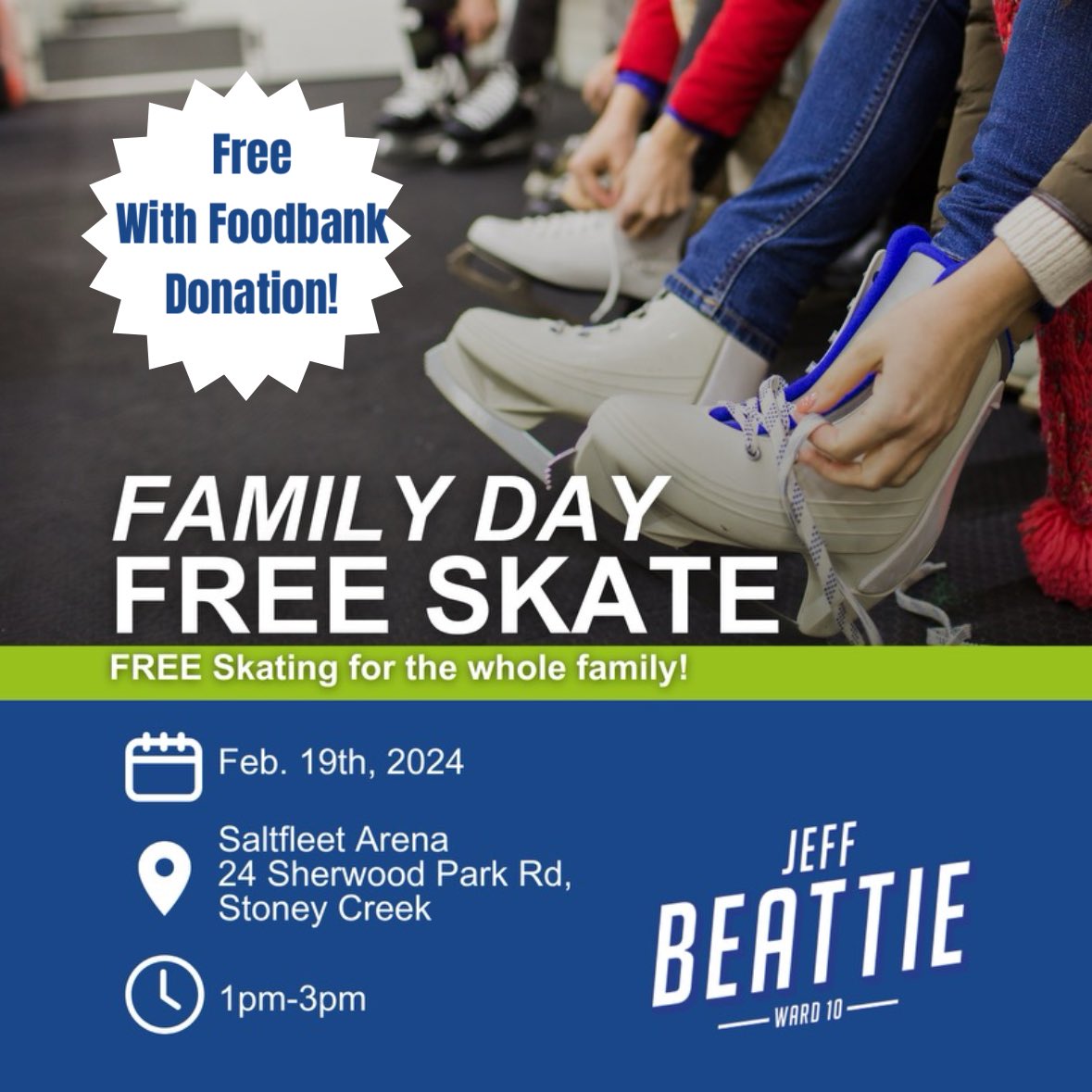 Jeff Beattie (@jeffbeattie2014) on Twitter photo Mark Your Calendars! 
Free Family Day Skate at Saltfleet Arena with non-perishable food donation to our Stoney Creek Foodbank.
Monday February 19th - 1-3pm
24 Sherwood Park Road, Stoney Creek (Fruitland) Mark Your Calendars! 
Free Family Day Skate at Saltfleet Arena with non-perishable food donation to our Stoney Creek Foodbank.
Monday February 19th - 1-3pm
24 Sherwood Park Road, Stoney Creek (Fruitland)