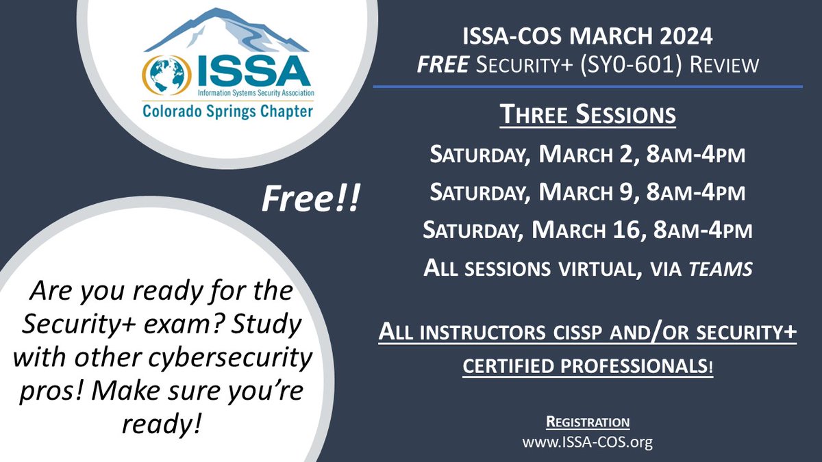 COSISSA's tweet image. Are you getting ready to take your CompTIA Security+ SY0-601? Come join us for a free review session! The first three Saturdays in March! Click the link to go to ISSA-COS.org to register! issa-cos.org/event/2024-sec…