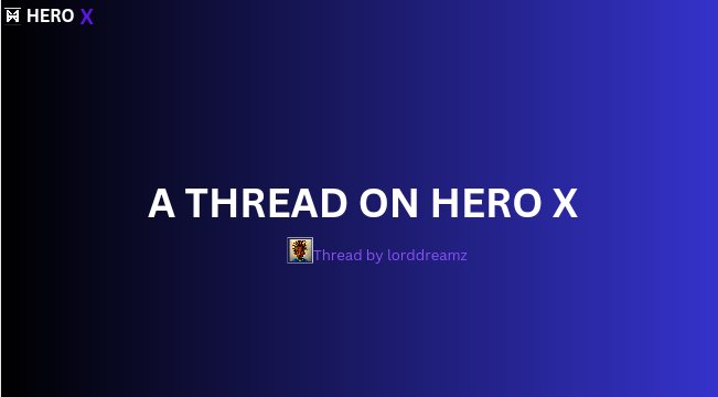 Lorddreamz's tweet photo. Have you thought of a platform that allows you connect,trade ,bet and even degen ?๐ค
@HeroXApp is a platform that allows do all these with ease and even reward you.
A ๐งต
#HEROXThreadCompetition https://t.co/yh3xu3U4jg