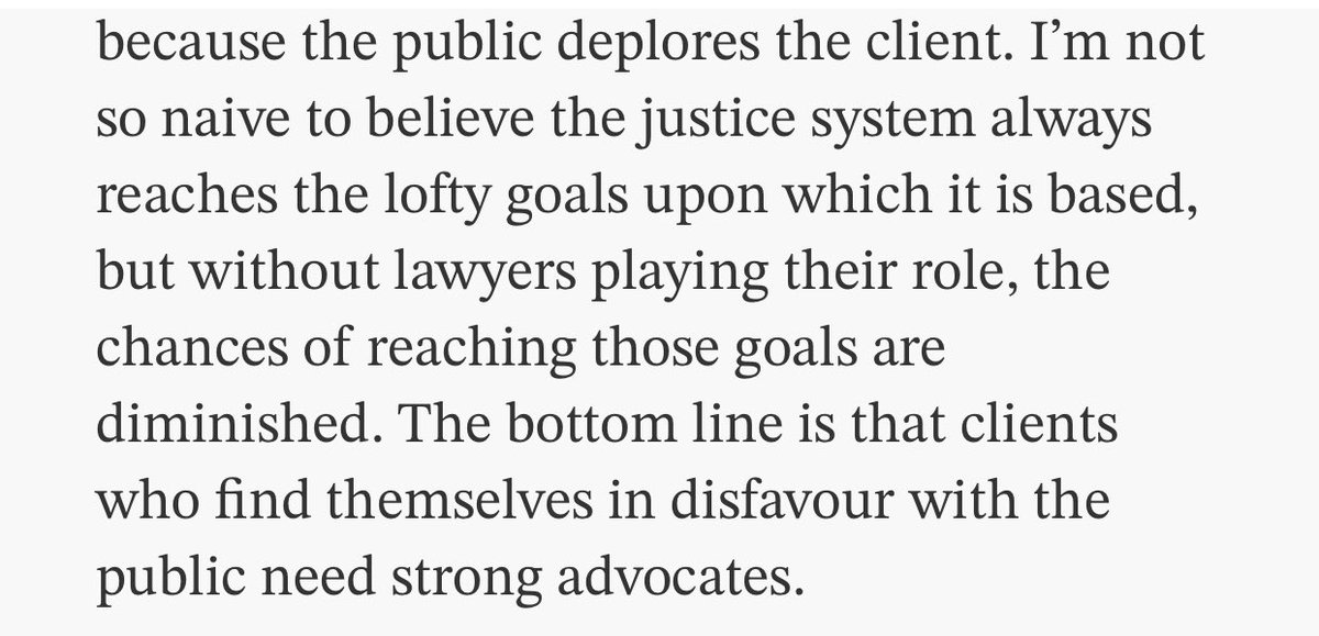 In recent years lawyers have experienced increasing criticism (letters, emails, social media posts, etc.) for representing clients in disfavour with some groups in our community. I’ve experienced this criticism recently in some higher profile cases I’m working on, including my