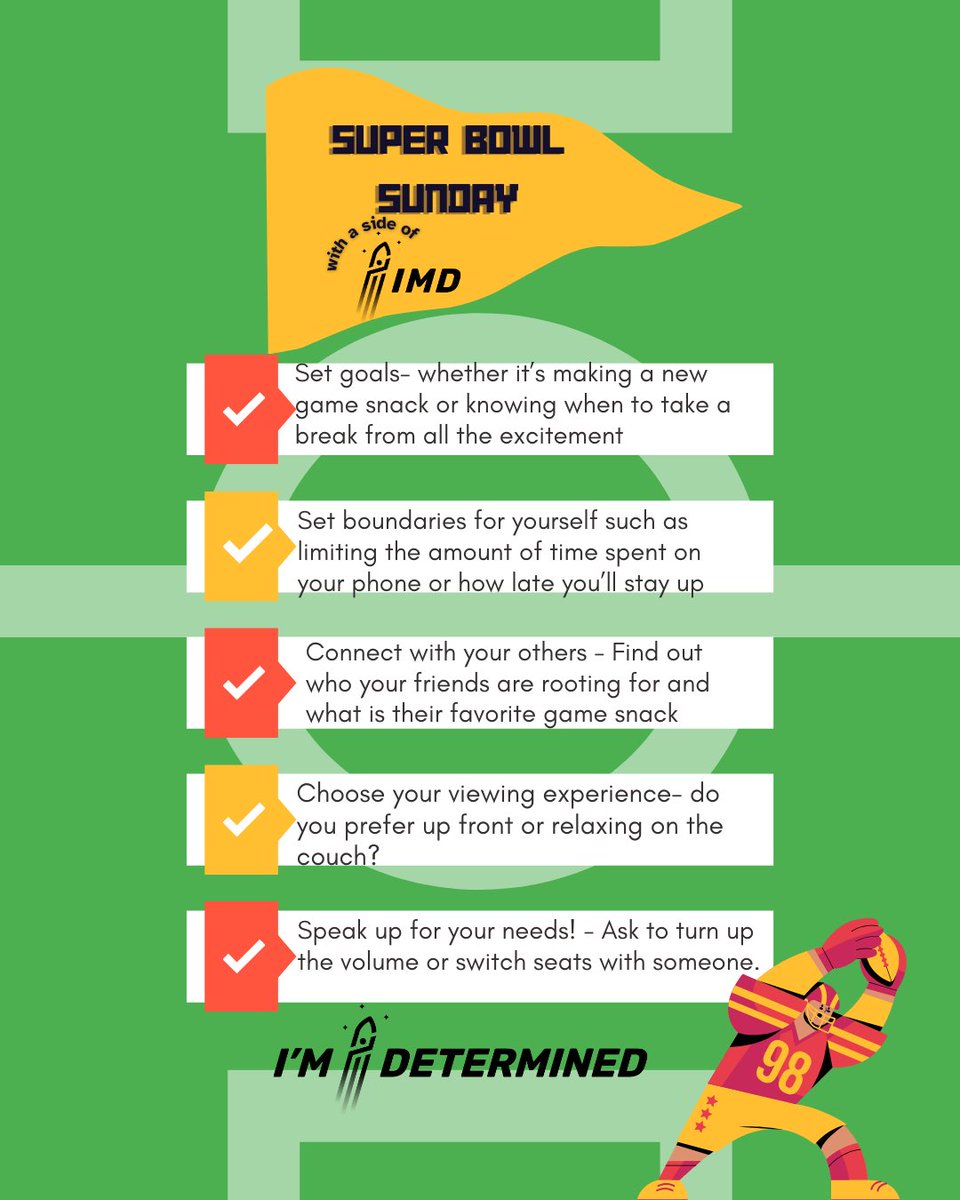 #SuperBowl with a side of IMD 🚀 🏈 Boost #selfdetermination with these quick tips! 🏆 During the big game: Set goals, set boundaries, connect with others, make choices, but most importantly speak up for yourself! 📢