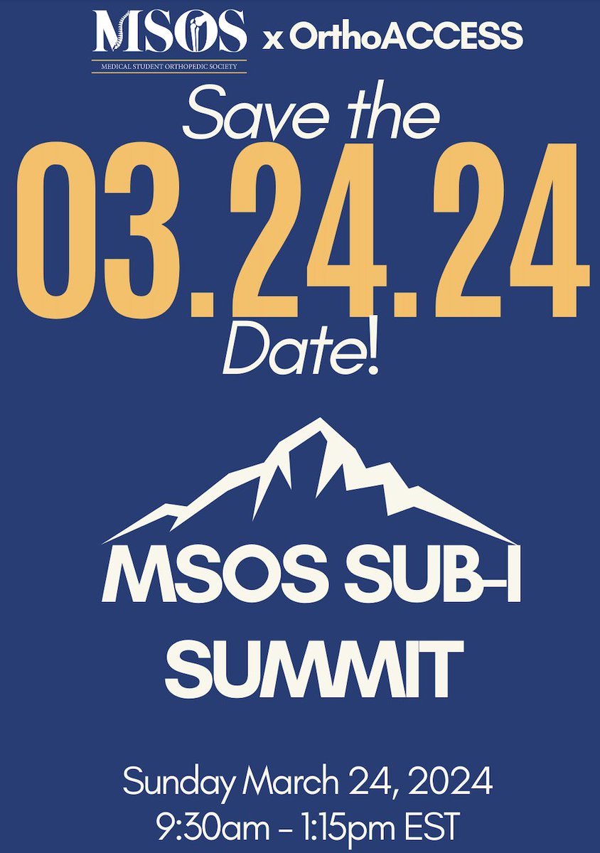 📅 Reminder! Join us for the MSOS Sub-I Summit on Sunday, March 24th, 9:30 AM - 1:15 PM EST. Explore key topics with panels led by attendings, residents, and M4s. Discover valuable resources like OrthoACCESS to enhance your rotations prep! Details coming soon!  Registration link:…