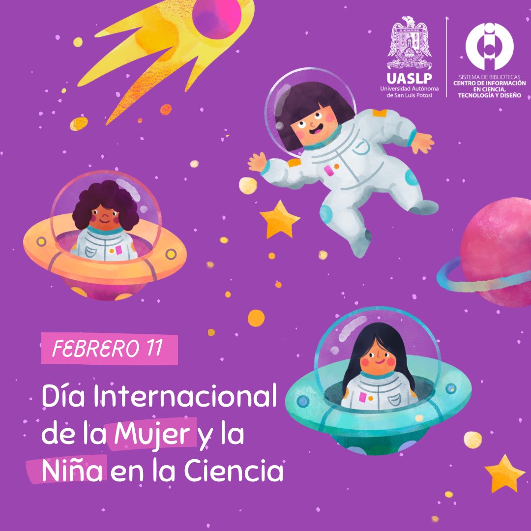 CICTD's tweet photo. ⚗️ Queremos más Marie Curie y Ada Lovelace. 👩🔬👧 Inspiremos a las niñas a ser científicas. 💡 Este 11 de febrero, Día de la Mujer y la Niña en la Ciencia #CICTD #UASLP #diadelamujerylaniñaenlaciencia https://t.co/zhXEUyXCIC