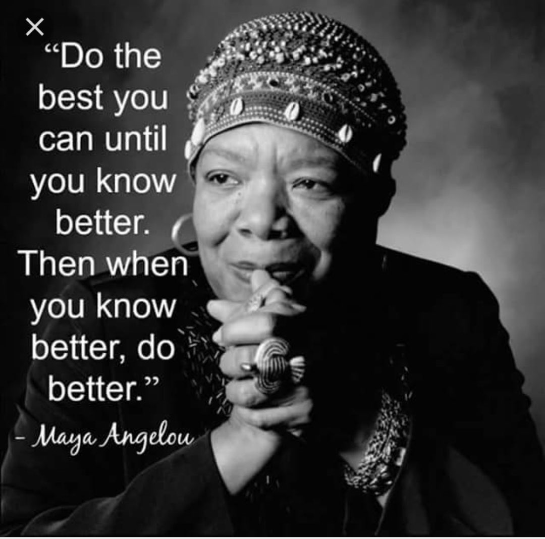 Striving to do better, to be better, every single day. Let's keep #learning, #growing, & doing #better together. 💪🏽 #MayaAngelou #BlackHistoryMonth