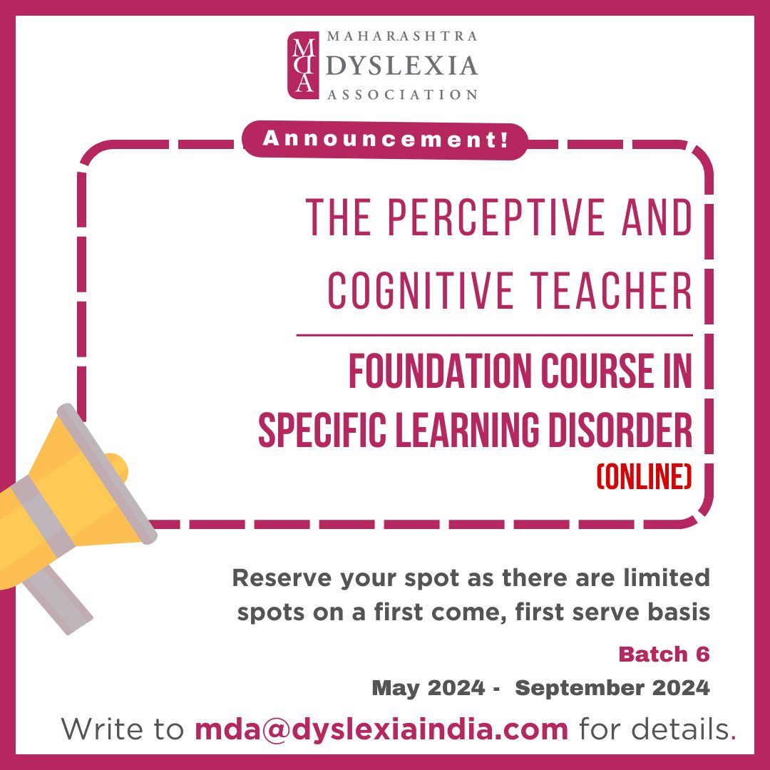 We are accepting registrations for the Batch 6 of our Online Foundation Course in Specific Learning Disorder - The Perceptive and Cognitive Teacher! 
For details, write to mda@dyslexiaindia.com

#inclusion  #dyslexia #dysgraphia #dyscalculia  #Learningdisability #Learningdisorder