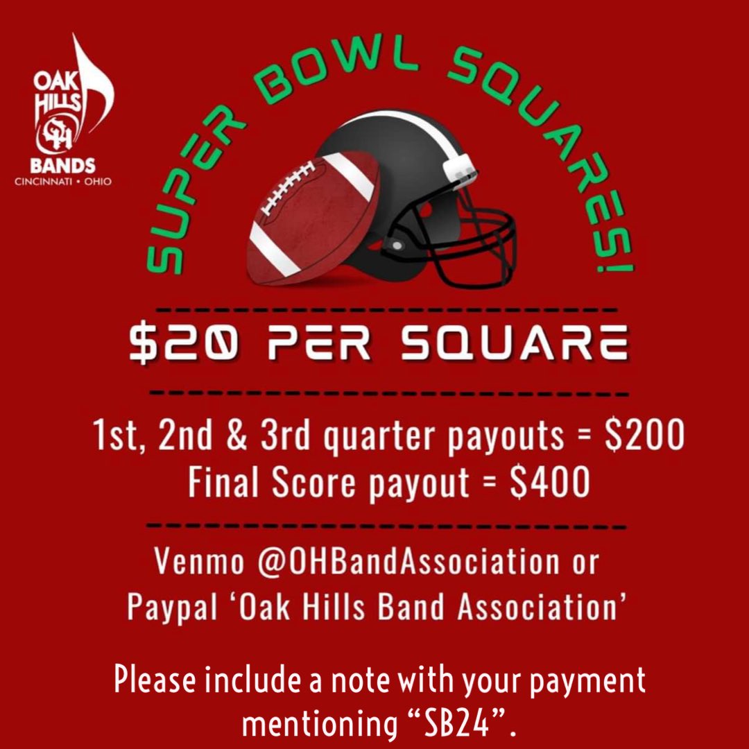 OakHillsBands's tweet photo. Today’s the big game! Have you purchased your squares yet? #SuperBowl #OakHillsBands #OHBA #OHBetterTogether https://t.co/eaoIBOvaSd