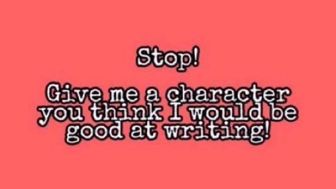 🔘I'm open to suggestions really.

Just make sure a name of the character + a pic are present so I know who he or she is.