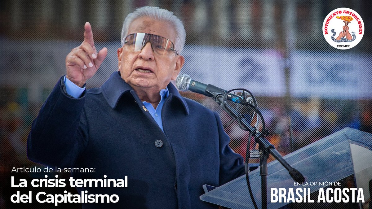 DrBrasilAcosta's tweet photo. “La crisis terminal del capitalismo” es el nombre del nuevo libro del ingeniero @AquilesCordova , creador y guía de @AntorchaOficial, una explicación clara y contundente de lo que ocurre en la actualidad con la sociedad capitalista.

#Entérate 
https://t.co/zifGqc2JPs https://t.co/QUp6F3rRL8