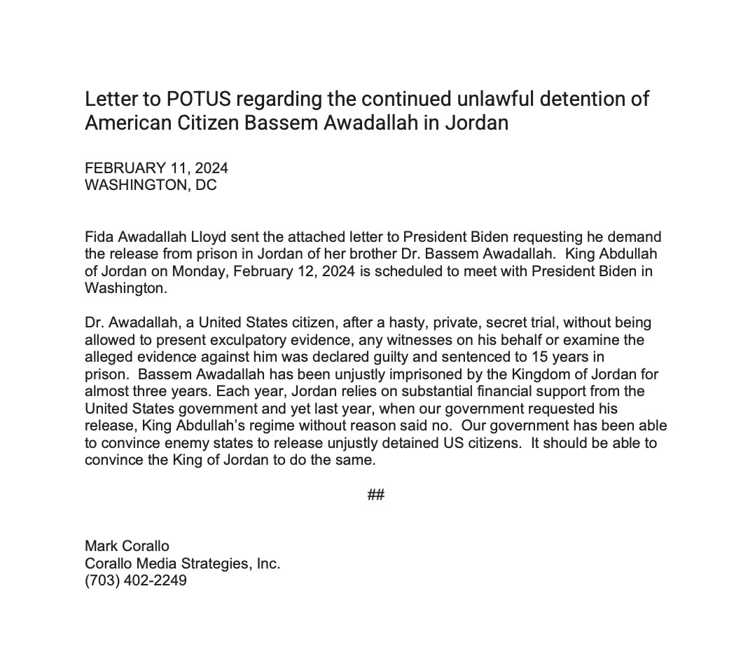 AwadallahBassem's tweet photo. @WhiteHouse 

Dear President Biden: 

I am writing to strongly urge you to demand my brother, Bassem Awadallah's release from his unjust imprisonment in Jordan, when you meet King Abdullah on Monday February 12, 2024….

…Fida. Awadallah

#freeuscitizens
#freebassemawadallah https://t.co/JWlc9Bsc8W