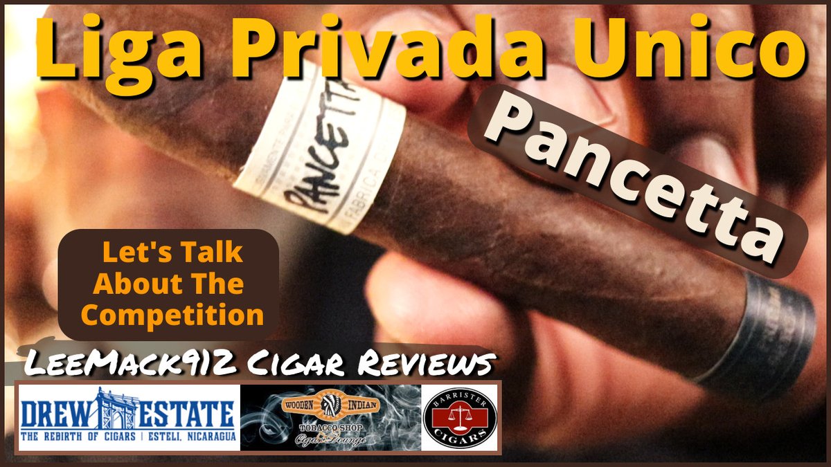 Happy Superbowl Sunday Today I am going to talk about the competition! Oh yeah and the cigar. The Drew Estate Cigars : The Rebirth of Cigars Liga Privada Unico Pancetta. YouTube | LeeMack912 | 2pm EST youtu.be/CFXXYg-aL4Y?si…