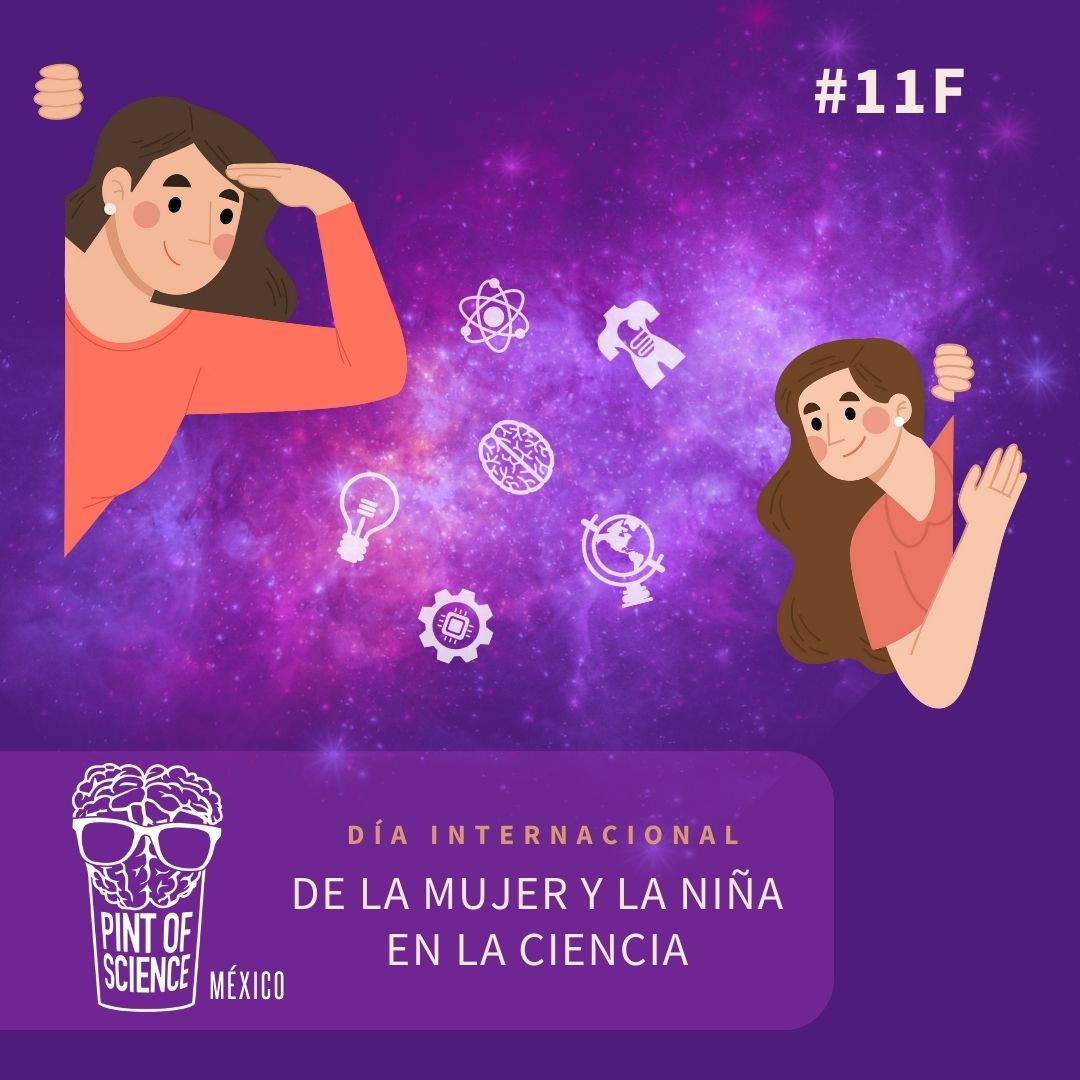 La ciencia es un universo donde cabemos todas con nuestros pensamientos, con nuestras creaciones, con nuestras preguntas y con nuestra presencia 👩‍⚕️👩‍🌾👩‍🔬👩‍🚀👧👩 #11F #IDWGS #mujeresyniñasenlaciencia #pint24 #pintmx24