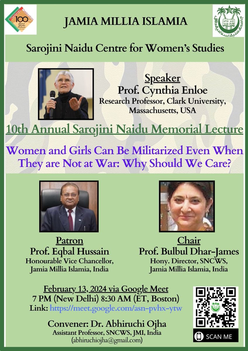 SNCWS_JMI's tweet photo. Greetings!!

You are invited to join the ONLINE  lecture on  "Women and Girls Can Be Militarised Even When They Are Not At War: Why Should We Care?" by Prof Cynthia Enloe.

����- Tuesday 13th February 2024
⏰ - 7 PM IST to 8.30 PM.
📍- Google Meet - https://t.co/0xRNPD6xxs https://t.co/4vtCKwPECm
