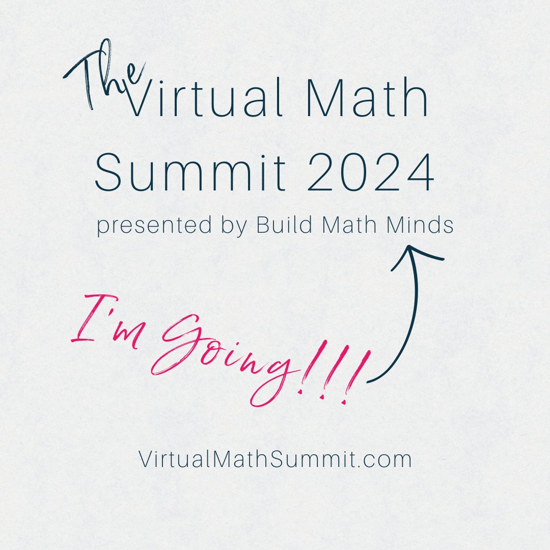 I'm going! Are you? Join the Virtual Math Summit for great ideas! @BuildMathMinds