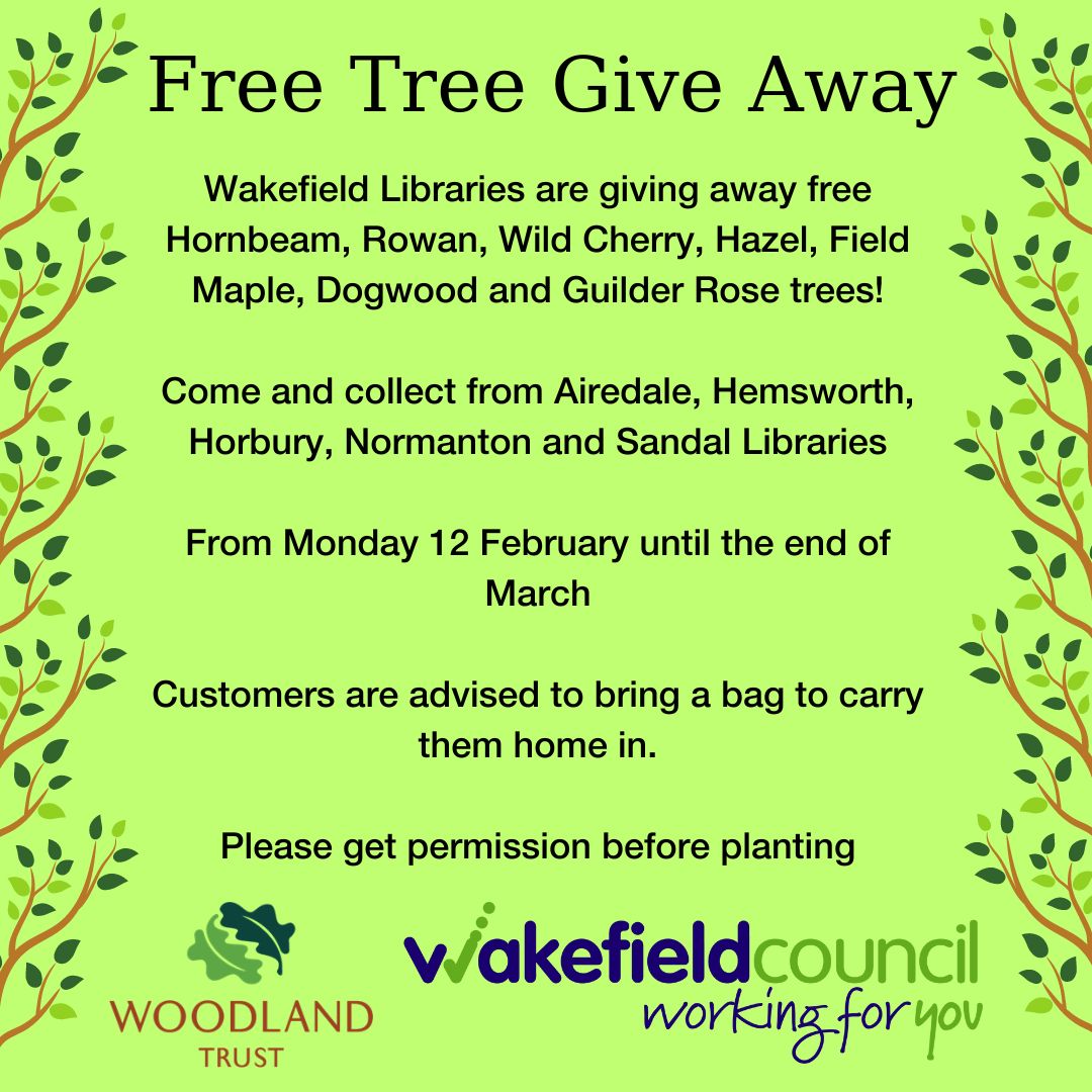 🌲We have a tree-t for you! With help from @WoodlandTrust, Wakefield Libraries is giving away free trees!
Collect from designated libraries and grow one yourself!
📅Starts Mon 12 Feb 📍Airedale, Hemsworth, Horbury, Normanton and Sandal Libraries

#climatewakey #tree