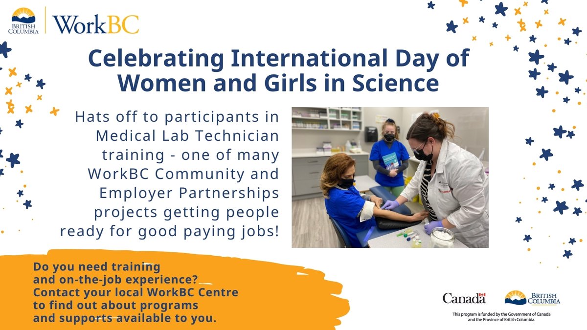 WorkBC's tweet image. It’s International Day of Women and Girls in Science! If you need training or on-the-job experience to reach your employment goal, contact your WorkBC Centre for info. 

ow.ly/ASTN50QtlVL

#WorkBC #ScienceTech