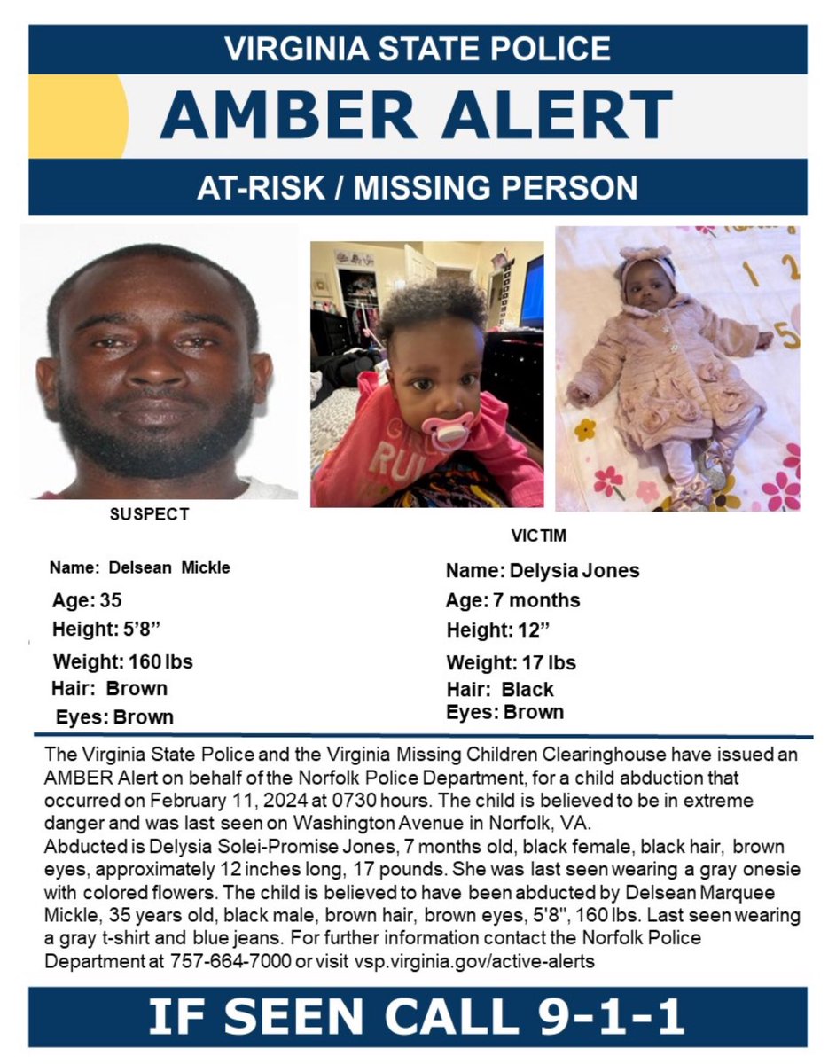 Virginia State Police issued an #AMBERalert for 7-month-old Delysia Jones last seen in Norfolk. If you see her or suspect - Delsean Mickle - call 911. <a href="/WAVY_News/">WAVY TV 10</a>