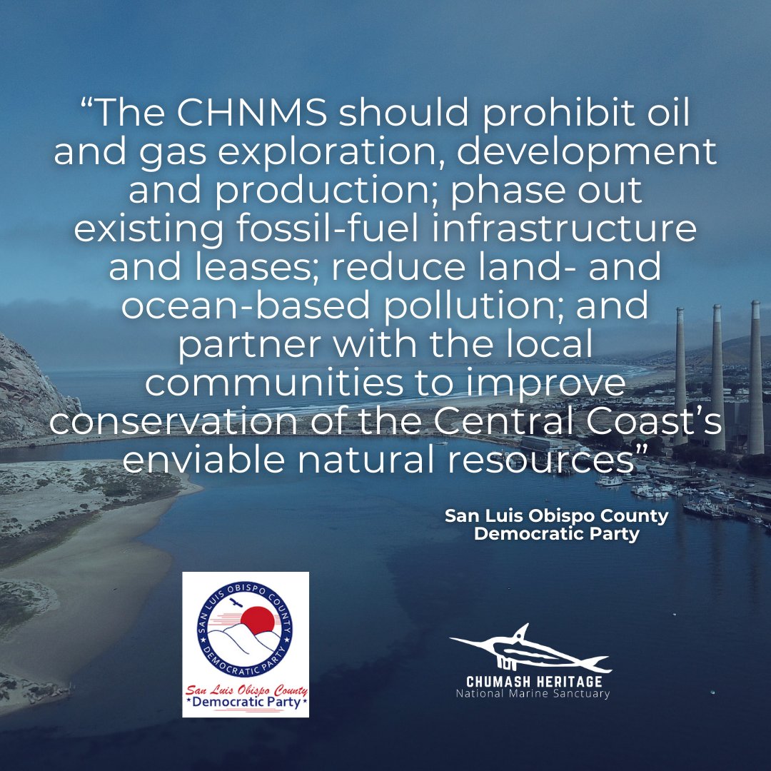 Thank you to @SLODemocrats for submitting a public comment supporting the designation of the Chumash Heritage National Marine Sanctuary, and highlighting the importance of prohibiting oil and gas exploration and pollution. #DesignateChumash #EnvironmentalJustice #ClimateAction