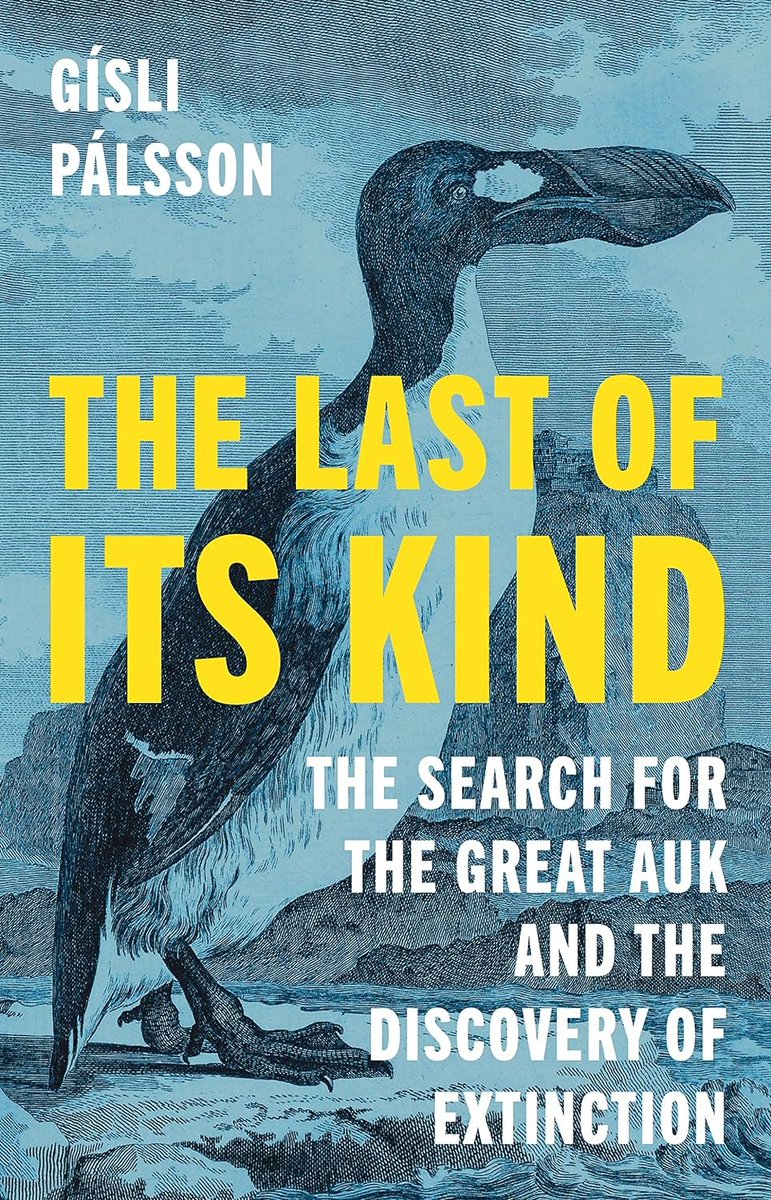 Let's take a look at #popsci 📚 books released on February 6th! 🧵

First up is The Last of Its Kind: The Search for the Great Auk and the Discovery of Extinction by @GisliPalsson 

amzn.to/3HX1ZRi