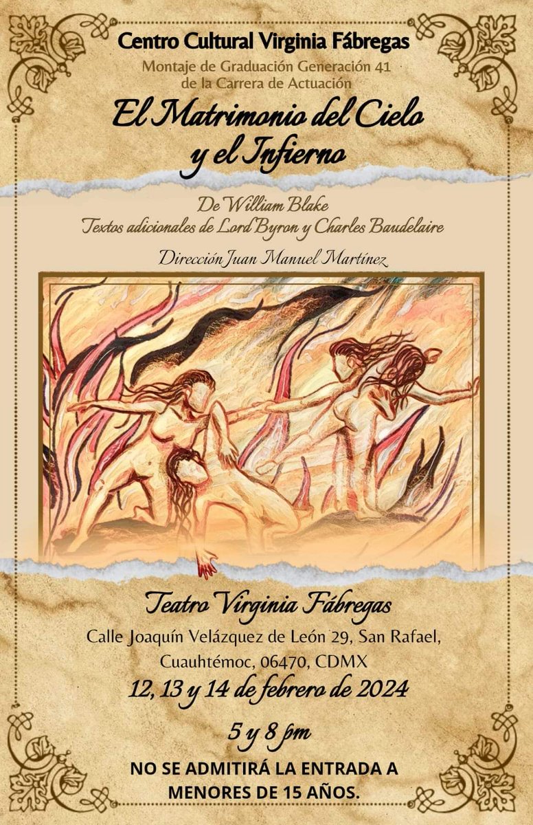ccvfoficial's tweet photo. "El matrimonio del Cielo y el Infierno”, Generación 41 de la Carrera de Actuación.

Funciones: 
12, 13 y 14 de febrero, 17 y 20 h. 
Teatro Virginia Fábregas 
(Velázquez de León 29, colonia San Rafael)

Reservación al correo: recepcionccvf@gmail.com  

Recuerda: #SomosFábregas https://t.co/lqmgv1XtMm