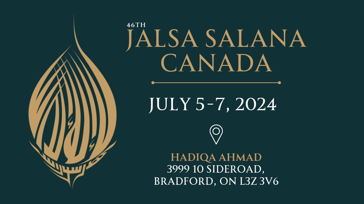 🗓 Save the dates, Canadians! Experience the legacy of unity and spirituality at #JalsaCanada, North America's premier Muslim Convention, happening July 5-7. Join us in Bradford, home to the continent's largest tent-city, for an unforgettable gathering. #JalsaCanada 🇨🇦