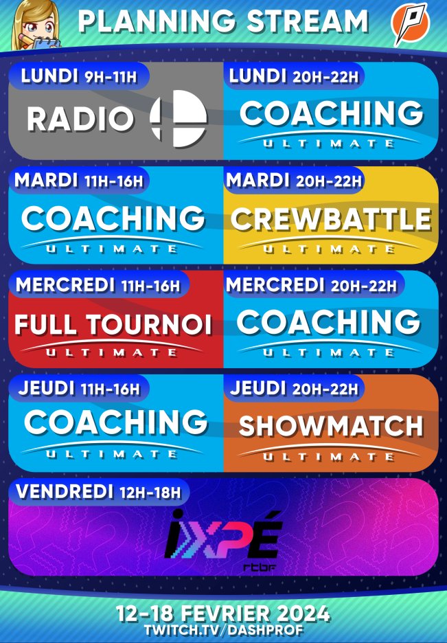DashProF's tweet photo. On continue le full time ? 👀
Planning de la semaine ! 😤⬇��
- #radiosmash
- Coaching
- CrewBattle - Été vs Hiver
- Full Tournoi ( Nintendo 1v1 )
- ShowMatch ( Wario Ware only )
- Du Smash et des surprises chez @RTBF_iXPe
RDV ce lundi, demain matin à 9h ! 🤩 https://t.co/z5T1Ce8UgN