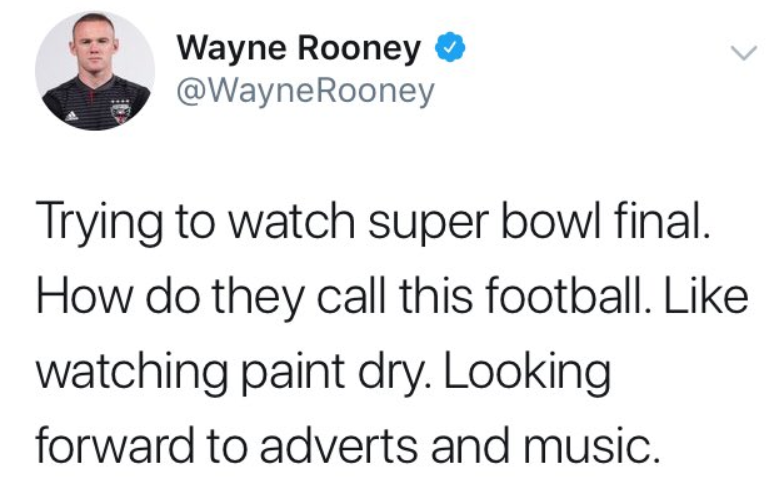 😂 Happy #SuperBowl to those who celebrate. <a href="/WayneRooney/">Wayne Rooney</a> does not...