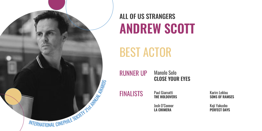 Andrew Scott's performance as a gay man finally coming to terms with his painful repression in @AOUStrangers is the big winner in the Best Actor category. CLOSE YOUR EYES picks up a third runner-up in the acting categories for @manolosoloactor