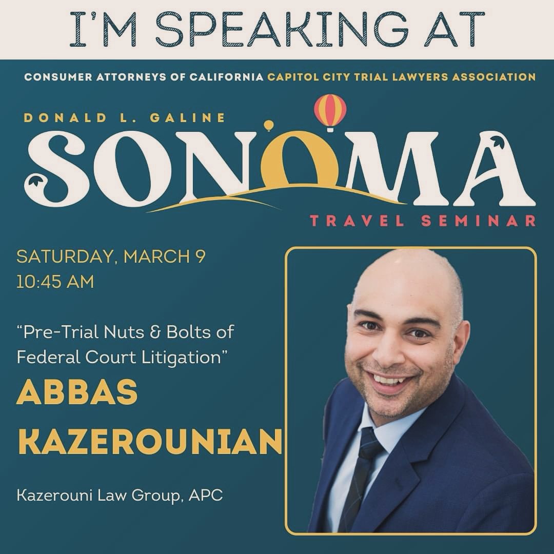 kazlglawyer's tweet image. Honored to be speaking about Pre-Trial Nuts &amp;amp; Bolts of Federal Litigation at CAOC Sonoma Seminar on March 9, 2024 at 10:45am. #klg #caoc #consumerattorneys #consumerprotection #education #sonoma #2024 #federallitigation @ConsumerAttysCA @Kazerouni_Law