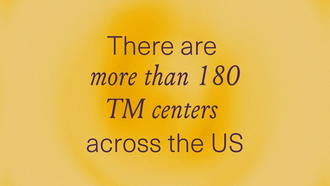 Upon completion of the TM course you have access to a lifetime of free, unlimited support at any of our US TM centers. Find your nearest TM teacher at learntm.org/3HCujrO