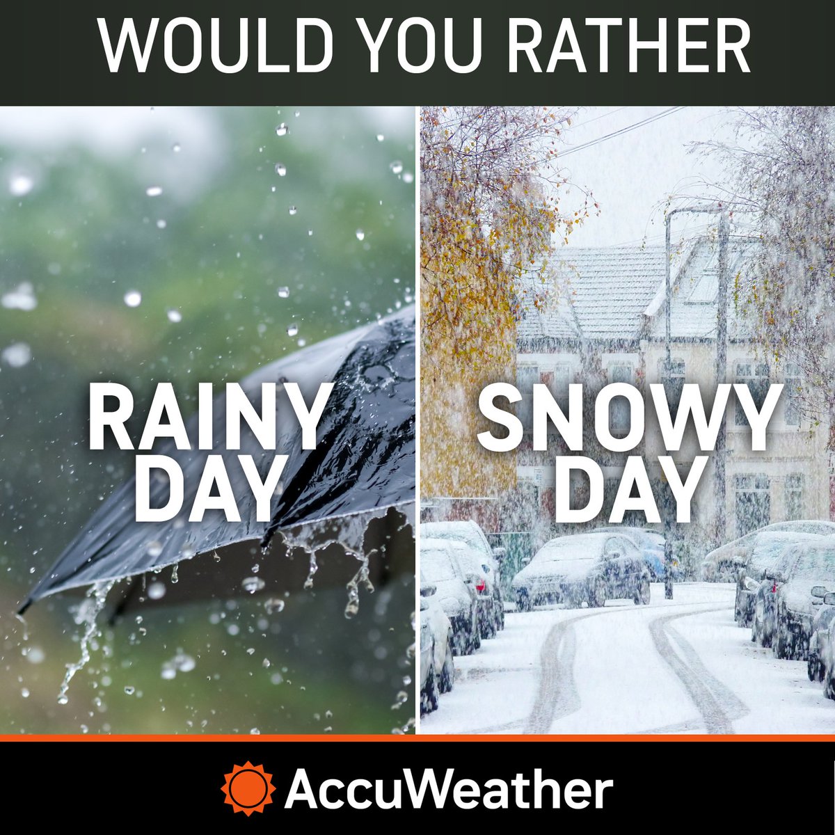 accuweather's tweet image. Would you rather have rain or snow? 🌧️❄️