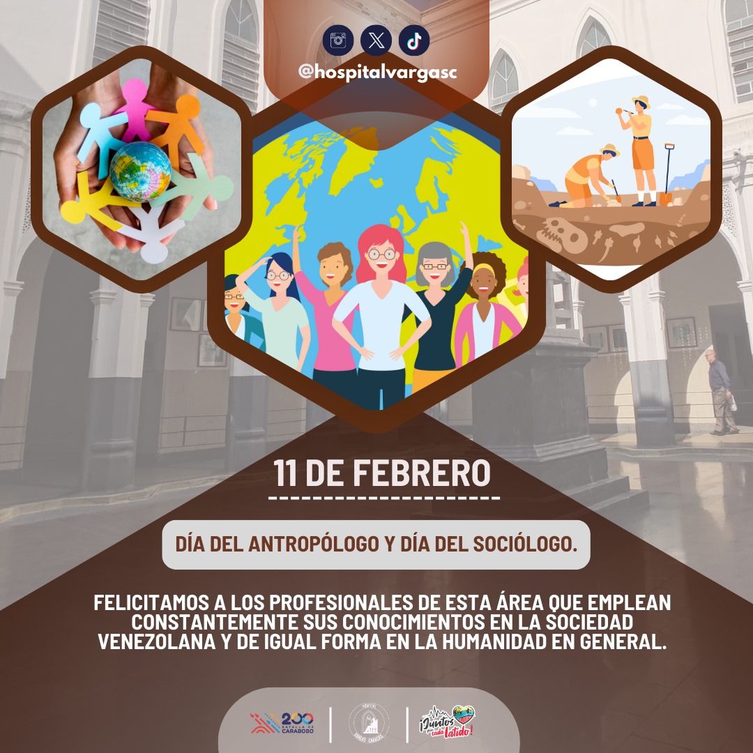 HospitalVargasC's tweet photo. Hoy 11 de Febrero celebramos en Venezuela el Día del Sociólogo y del Antropólogo, como conmemoración a la fundación del Colegio de https://t.co/3h0qpAZvfB