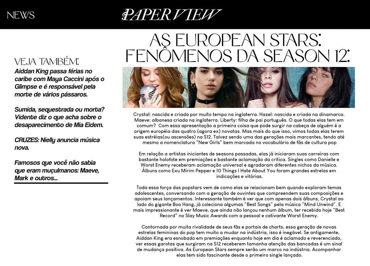 Nossas estrelas da S12 receberam uma matéria explicando seu sucesso e impacto na indústria, confira: