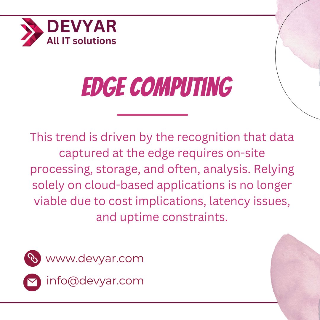 DevyarSoftware's tweet image. 🌐 &quot;Unlocking the Future: Devyar&apos;s Dive into Edge Computing! 🚀💻

Step into the realm of innovation with Devyar as we explore the cutting-edge world of Edge Computing. 

#Devyar #softwaredevelopment #softwareengineer #allitsolution #websitedevelopment #DevyarIT