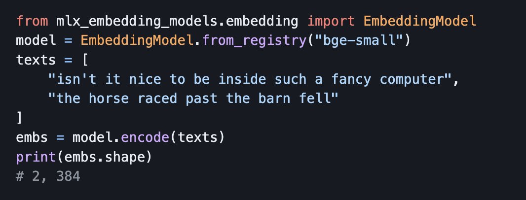 awnihannun's tweet photo. Awesome new MLX package - mlx_embedding_models.
Generate sentence embeddings easy and fast on your laptop.

pip install mlx-embedding-models

Code: https://t.co/e4MUedYalt
Quick-start: https://t.co/0gwEVua3ne