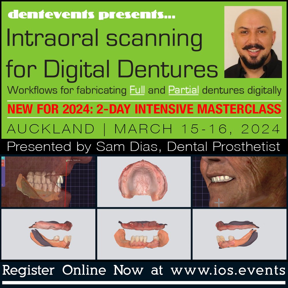 dentevents's tweet photo. Sam Dias is expanding his popular Intraoral Scanning for Digital Dentures course into a 2-Day Intensive Masterclass and bringing it to New Zealand on March 15-16, 2024. Register now at https://t.co/JyPoAMltjz https://t.co/hvRshZeK0S