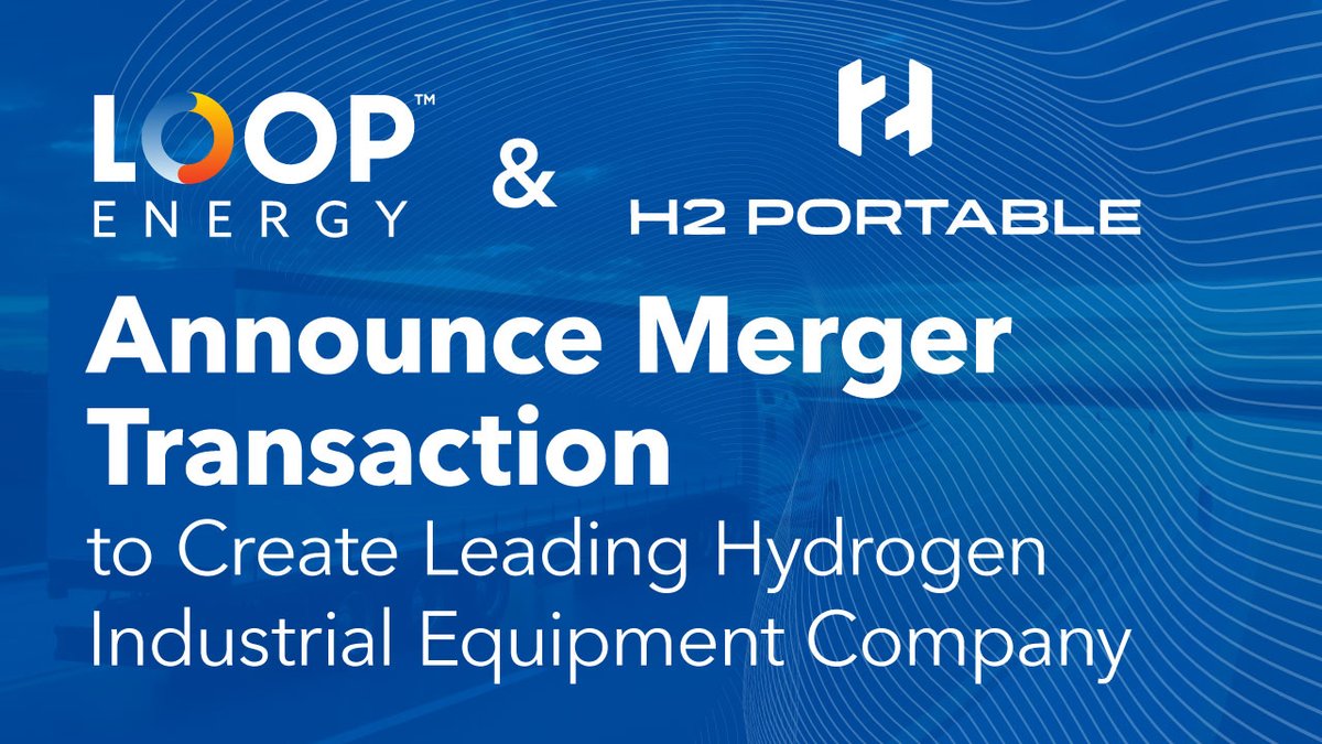 Loop Energy and H2 Portable Announce Merger Transaction to Create Leading Hydrogen Industrial Equipment Company. Read more: loopenergy.com/news/loop-ener…