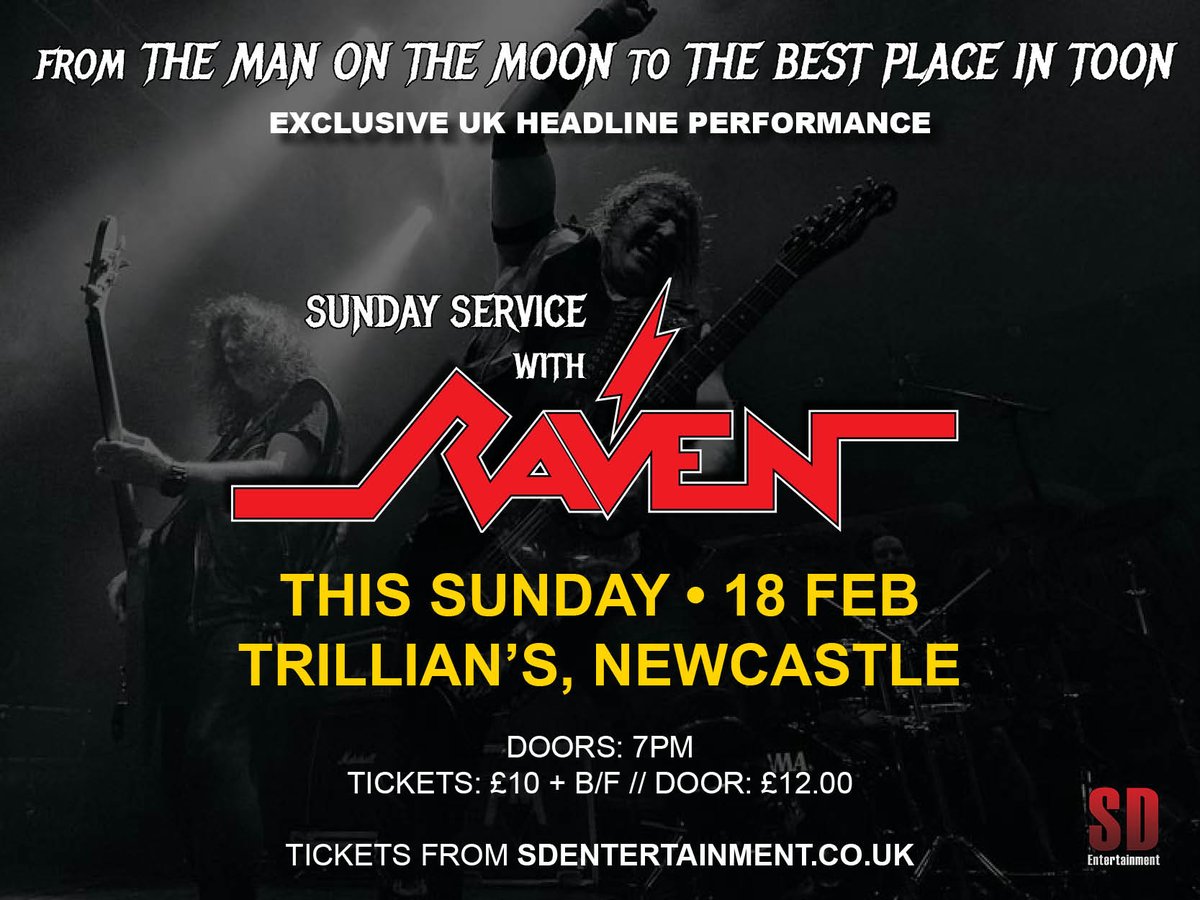 𝗥𝗔𝗩𝗘𝗡 𝗛𝗘𝗔𝗗𝗟𝗜𝗡𝗘 𝗡𝗘𝗪𝗖𝗔𝗦𝗧𝗟𝗘 𝗧𝗛𝗜𝗦 𝗦𝗨𝗡𝗗𝗔𝗬

UK #NWOBHM legends <a href="/official_raven/">Raven</a> announce an exclusive UK headline performance at <a href="/TrilliansRock/">Trillians Rock Bar</a> this Sunday! 

Tickets on sale now from here: bit.ly/RavenNCL

#Raven #NWOBHM