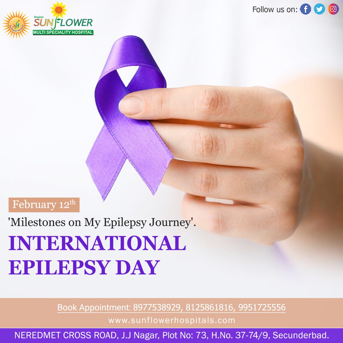 'Epilepsy is a journey, not a destination. Let's walk together in support and understanding.' 

#InternationalEpilepsyDay #12Feb #EpilepsyAwareness #EpilepsyDay #EndEpilepsy 
#SupportEpilepsy #PurpleDay #EpilepsyCommunity #EpilepsyFighter  

sunflowerhospitals.com