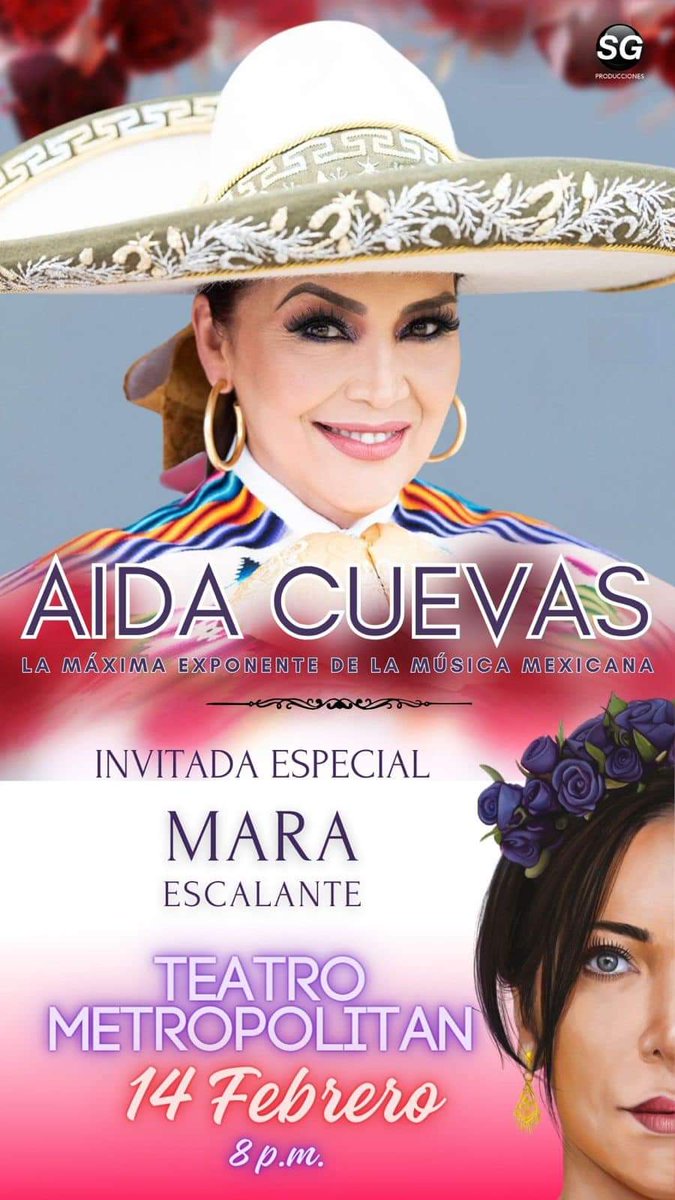 con_32's tweet photo. La mayor exponente de música vernacula
 @AidaCuevas se presentará este próximo 14 de febrero en el teatro Metropolitan, Celebrando el Día del Amor y la Amistad❤️ teniendo de invitada esoecial a la gran @MaraEscalante3 / No te puedes perder este gran show.
✍️:@DulceLechuga11 https://t.co/lih4ANAHDf