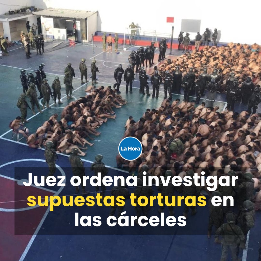 lahoraecuador's tweet photo. Un juez ordenó a la Defensoría del Pueblo que investigue supuestas acciones de tortura 😳, por parte de los militares a los presos en varias cárceles del país, cuando inició el estado de excepción. 👉 https://t.co/bfwnsrO1Ut https://t.co/hUBEbad0ya