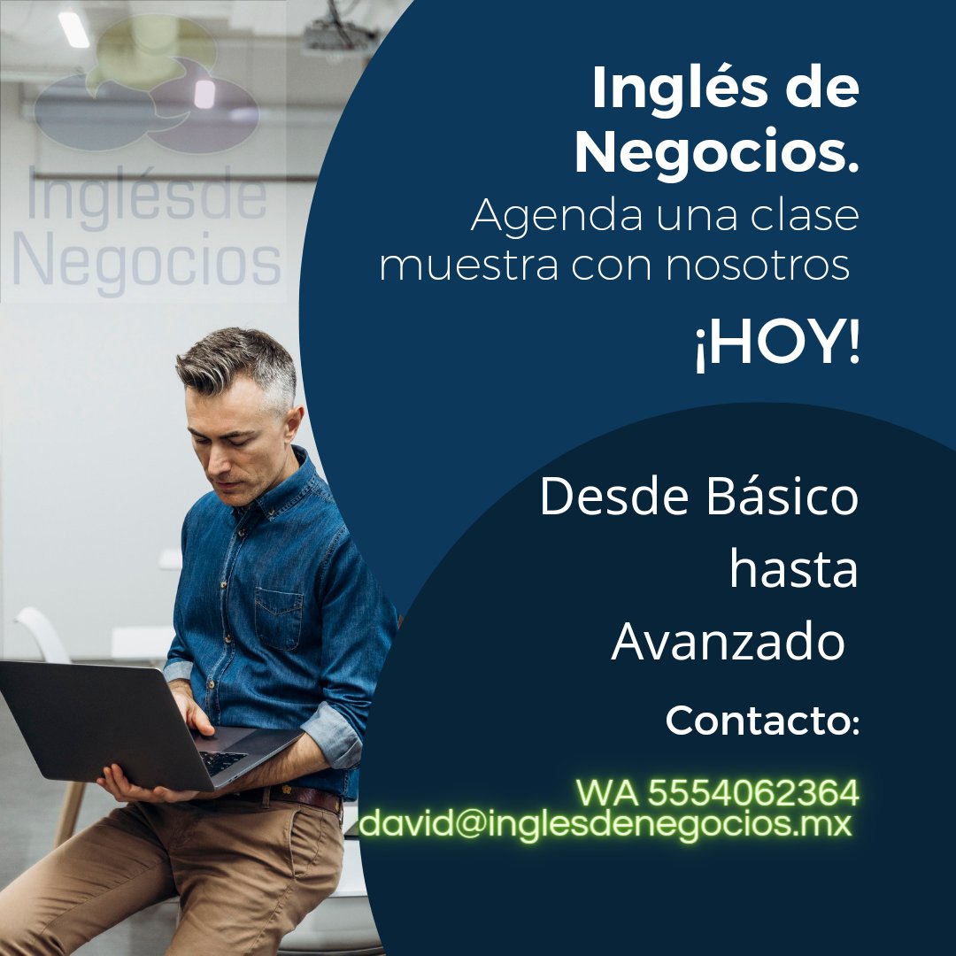inglesmx's tweet photo. Inglés de Negocios 1a1 o en grupo para tí o tu #empresa.  Agenda examen de ubicación, clase muestra WA 5554062364 o  david@inglesdenegocios.mx #Online #Mexico #SuperBowl #TaylorSwift #Deadpool3 #SuperBowl2024 https://t.co/AruBCtNXfz