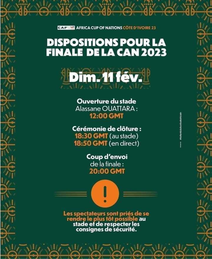 Footci's tweet photo. #InfoCan23🇨🇮  Programme officiel du jour. 

⏰ 12h00 : Ouverture du stade  
⏰ 18h30: Début de la cérémonie de clôture.
⏰ 18h50 : Début de la cérémonie en direct ( Télévision, radio, etc...)
⏰ 20h00 : Coup d'envoi de la finale. 

#footci #footballci #Cocan2023 #AFCON2023 https://t.co/MPEDcYjKpz