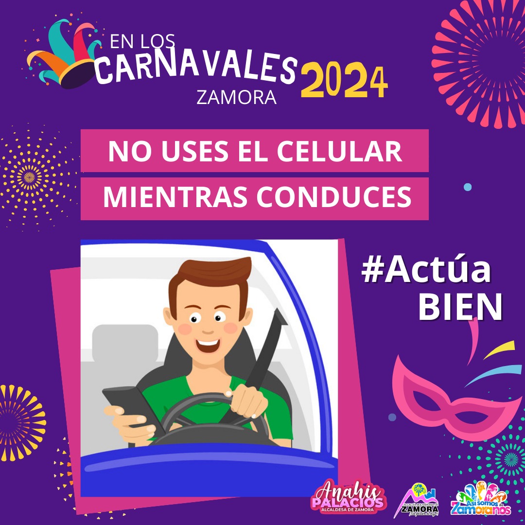#ActuaBIEN En estos carnavales no uses el celular mientras conduces por tu seguridad y la de todos.

#CarnavalesFelicesYSeguros2024